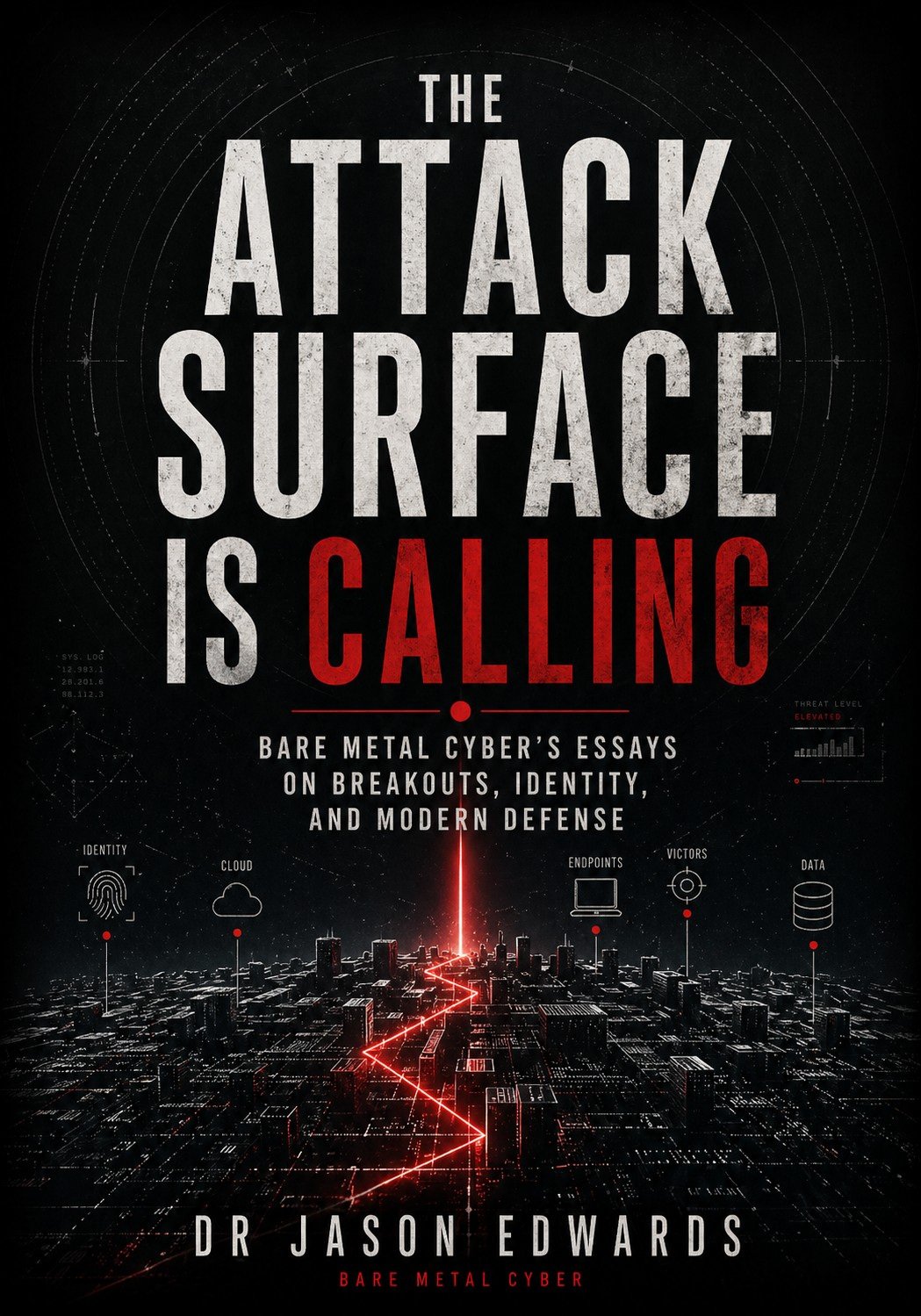 The Attack Surface Is Calling cover